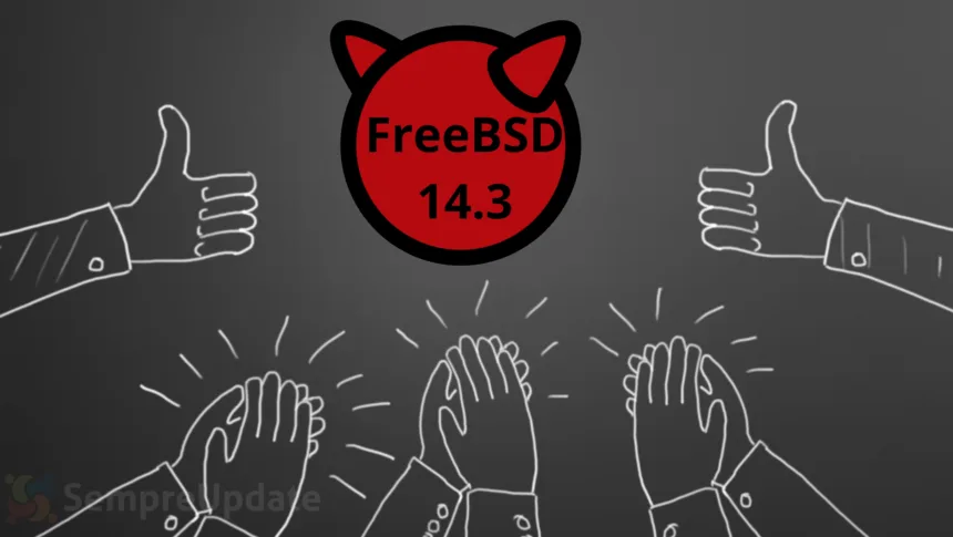 Mise à jour mineure de FreeBSD 14.2 vers 14.3